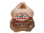 Brined Whole Turkey Bell & Evans (FRESH TURKEYS AVAILABLE FROM 11/09/23)